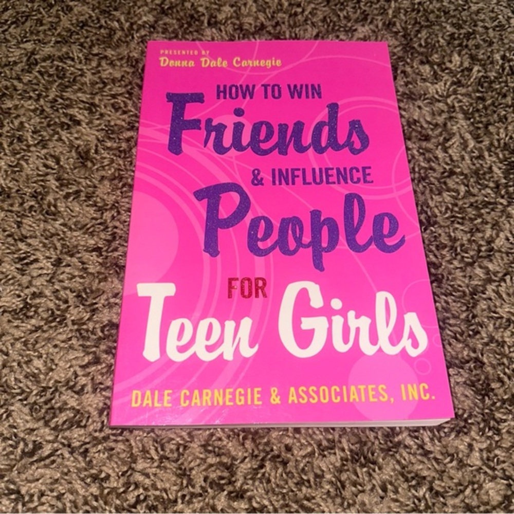 How to Win Friends & Influence People for Teen Girls Book